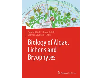 Biology of Algae, Lichens and Bryophytes