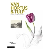 Van Hortus & tulp - Wandeling door 435 jaar Leidse Hortus