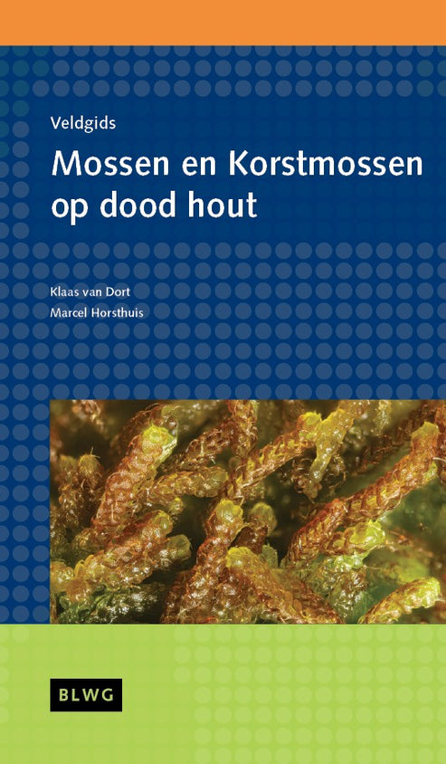 Veldgids Mossen en korstmossen op dood hout