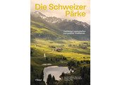 Die Schweizer Pärke