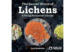The Secret World of Lichens