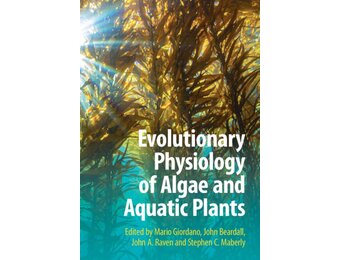 Evolutionary Physiology of Algae and Aquatic Plants