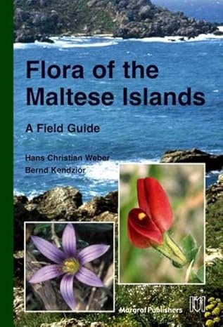 Flora of the Maltese Islands: A Field Guide