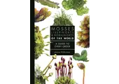 Mosses, Liverworts, and Hornworts of the World