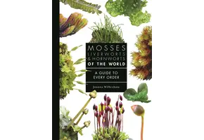 Mosses, Liverworts, and Hornworts of the World