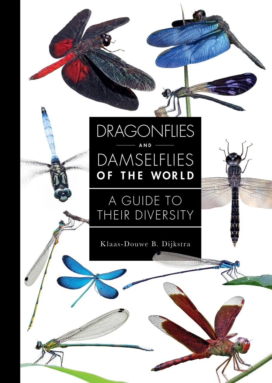 Dragonflies and Damselflies of the World - A Guide to Their Diversity