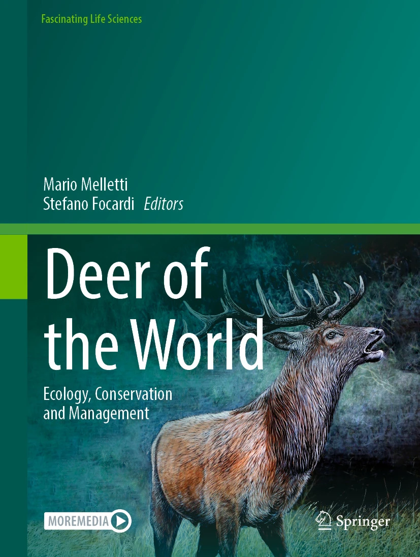 Deer of the World - Ecology, Conservation and Management