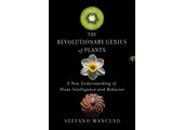 The Revolutionary Genius of Plants