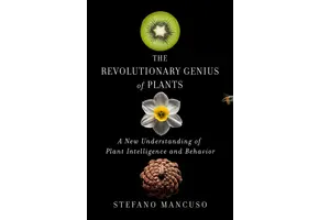 The Revolutionary Genius of Plants