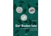 Der Boden lebt