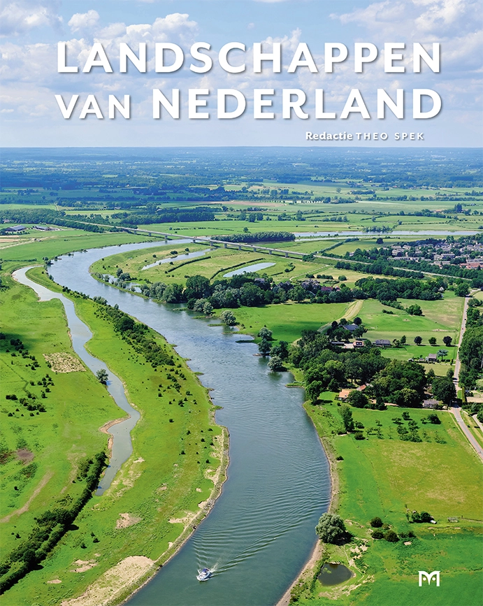 Landschappen van Nederland - Handboek voor de geschiedenis van onze leefomgeving