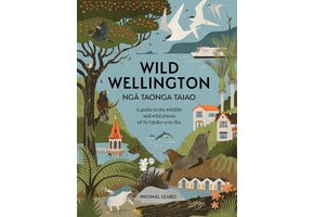 Wild Wellington Ngā Taonga Taiao