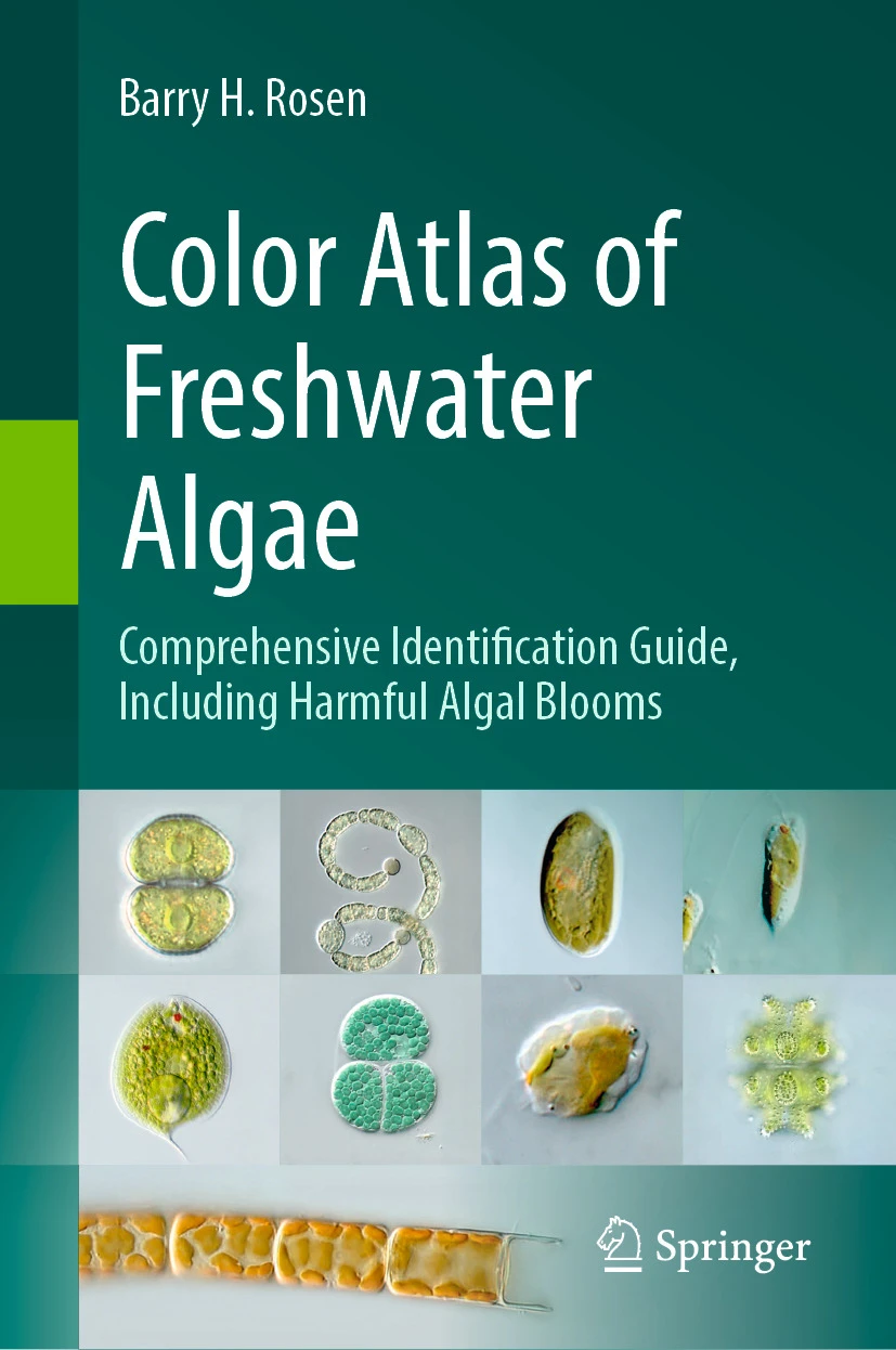 Color Atlas of Freshwater Algae - Comprehensive Identification Guide, Including Harmful Algal Blooms