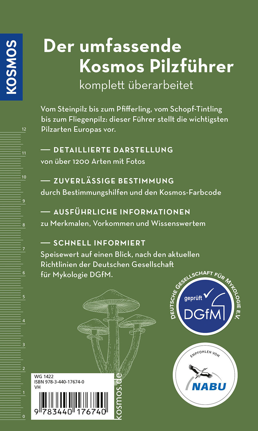 Der große Kosmos Pilzführer - Einfach bestimmen: Alle Speisepilze mit ihren giftigen Doppelgängern