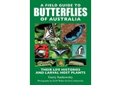 A Field Guide to Butterflies of Australia
