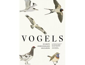 Vogels - De grote ANWB vogelgids van Europa