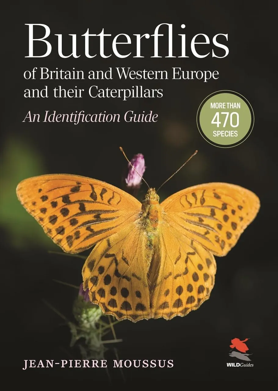 Butterflies of Britain and Western Europe and Their Caterpillars - An Identification Guide