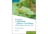 Acoustique des sauterelles, grillons et courtilières de France, Belgique, Luxembourg et Suisse