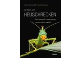 Die Welt der Heuschrecken