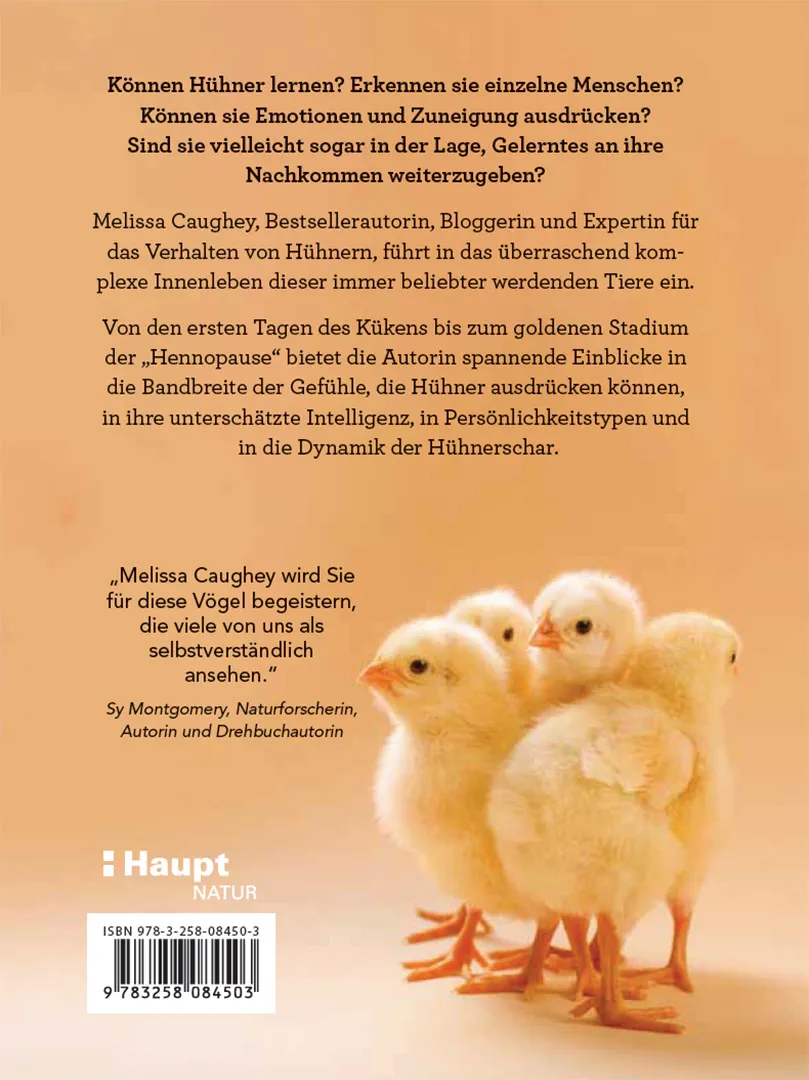 How to Read a Chicken's Mind - Wie deine Hühner denken, fühlen, lernen und sich mitteilen