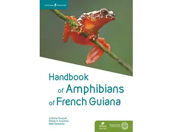 Handbook of Amphibians of French Guiana