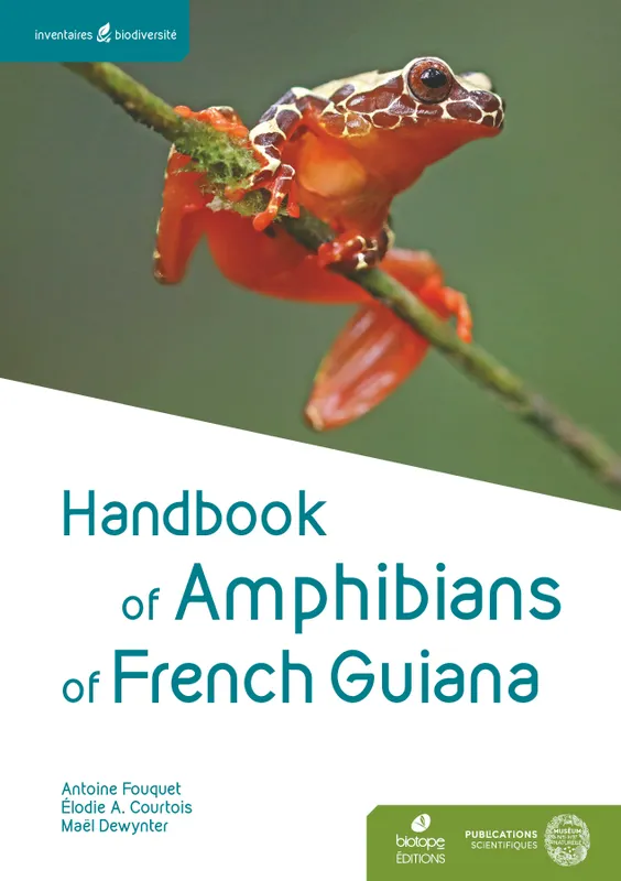 Handbook of Amphibians of French Guiana