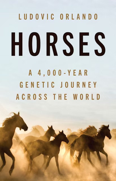 Horses - A 4,000-Year Genetic Journey Across the World