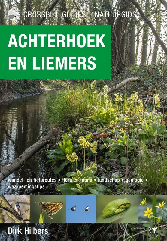 Crossbill Natuurgids Achterhoek en Liemers - De 26 beste wandel- en fietsroutes