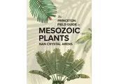 The Princeton Field Guide to Mesozoic Plants
