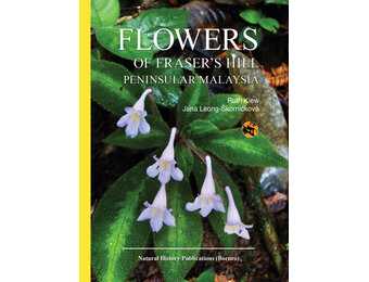 Flowers of Fraser’s Hill, Peninsular Malaysia