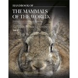 Handbook of the Mammals of the World, Vol. 6: Lagomorphs and Rodents I