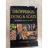 Beschädigte Kopie - Droppings, Dung & Scats of Southern African Wildlife