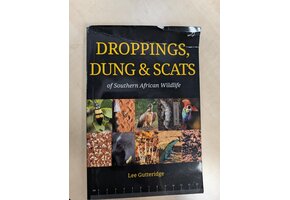 Beschädigte Kopie - Droppings, Dung & Scats of Southern African Wildlife