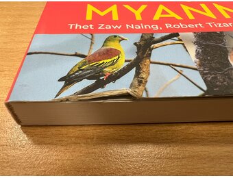 Damaged copy - A Naturalist’s Guide to the Birds of Myanmar