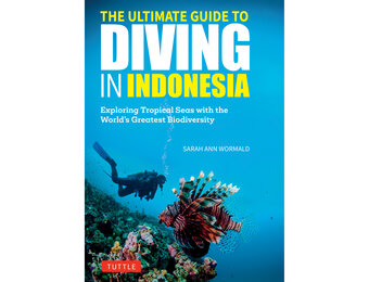 The Ultimate Guide to Diving in Indonesia