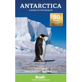 Bradt Wildlife Guide: Antarctica - A Guide to the Wildlife