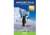 Bradt Wildlife Guide: Antarctica