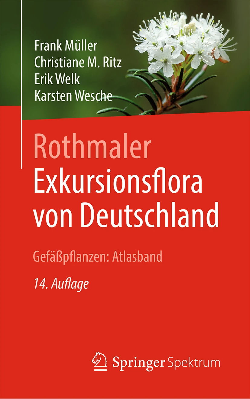 Rothmaler - Exkursionsflora von Deutschland. Gefäßpflanzen: Atlasband
