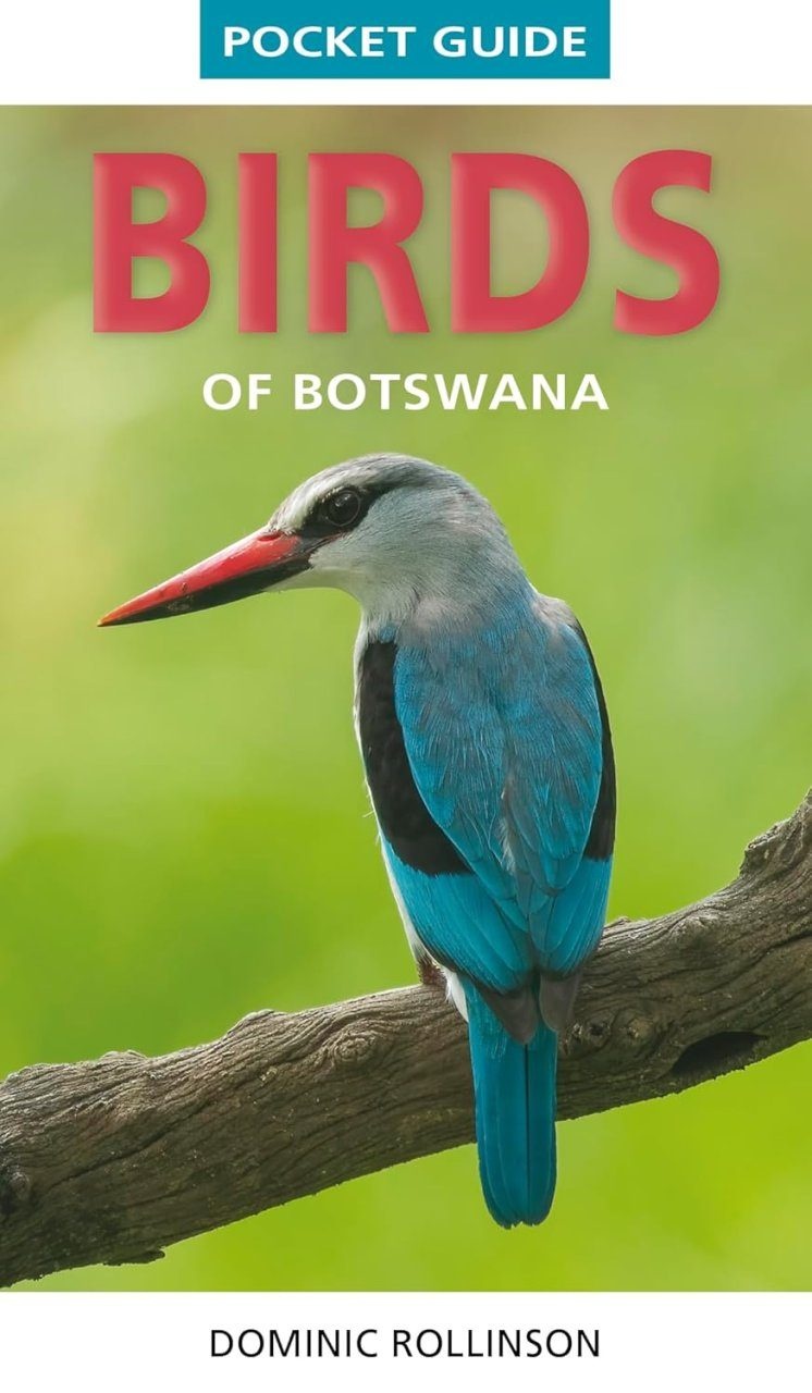 Struik Pocket Guide - Birds of Botswana