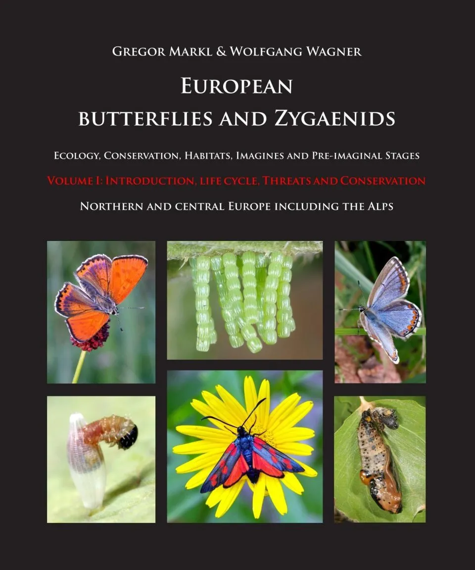 European Butterflies and Zygaenids (20-Volume Set) - Northern and Central Europe Including the Alps - Ecology, Conservation, Habitats, Imagines and Pre-Imaginal Stages