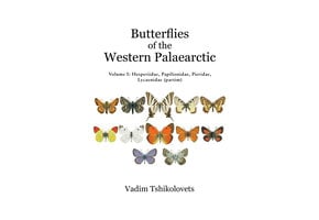 Butterflies of the Western Palaearctic - Volume 1