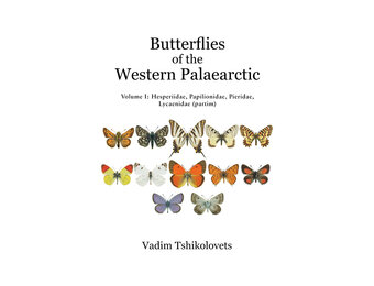 Butterflies of the Western Palaearctic - Volume 1