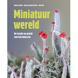 Miniatuurwereld - De kracht en pracht van korstmossen