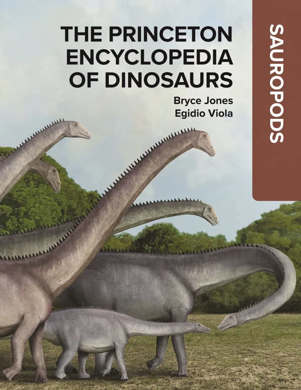 The Princeton Encyclopedia of Dinosaurs - Sauropods