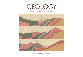 Geology: An Illustrated History