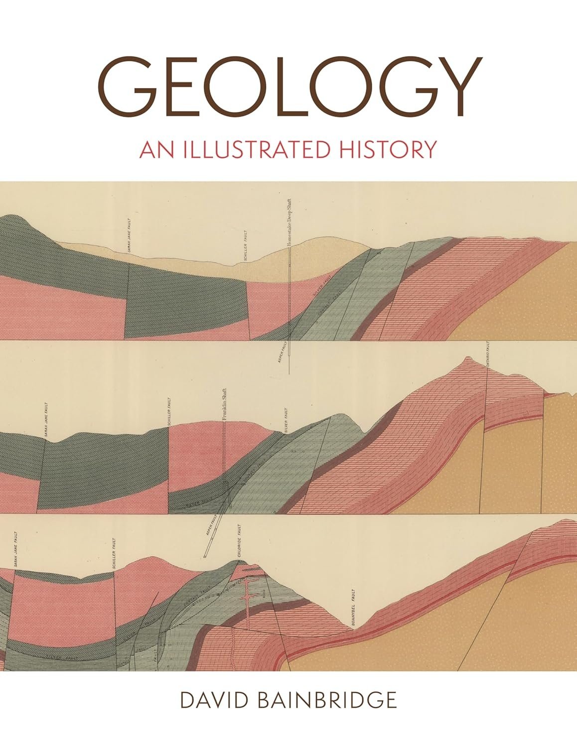 Geology: An Illustrated History