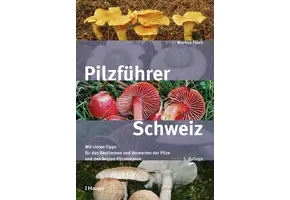 Pilzführer Schweiz