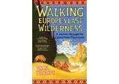Walking Europe's Last Wilderness