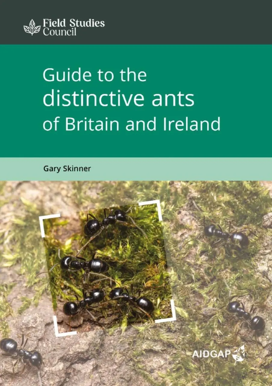 Guide to the Distinctive Ants of Britain and Ireland