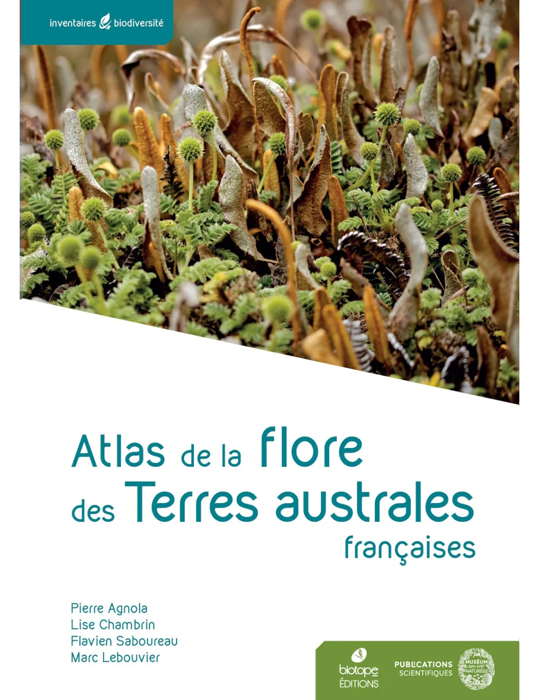 Atlas de la flore des Terres australes françaises